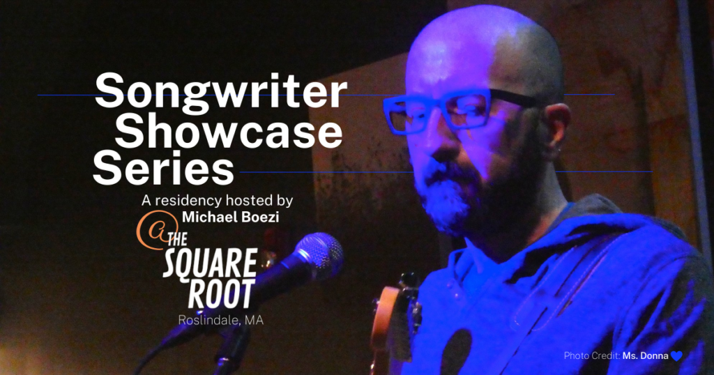 Local songwriters and performers present their original songs at The Square Root in Roslindale on the 2nd Friday of each month.